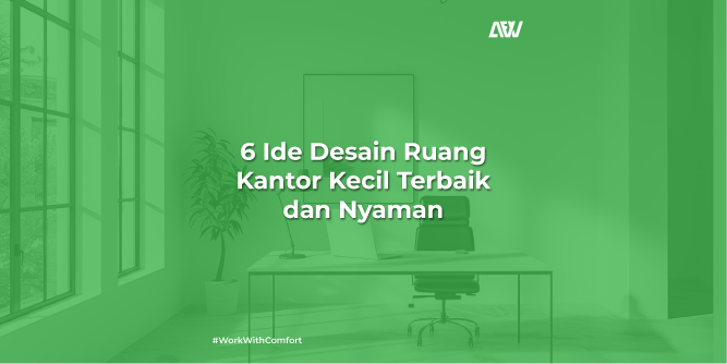 desain ruang kantor kecil terbaik