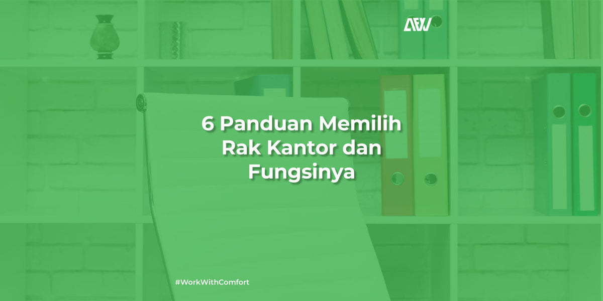 6 Panduan Memilih Rak Kantor dan Fungsinya – All For Work