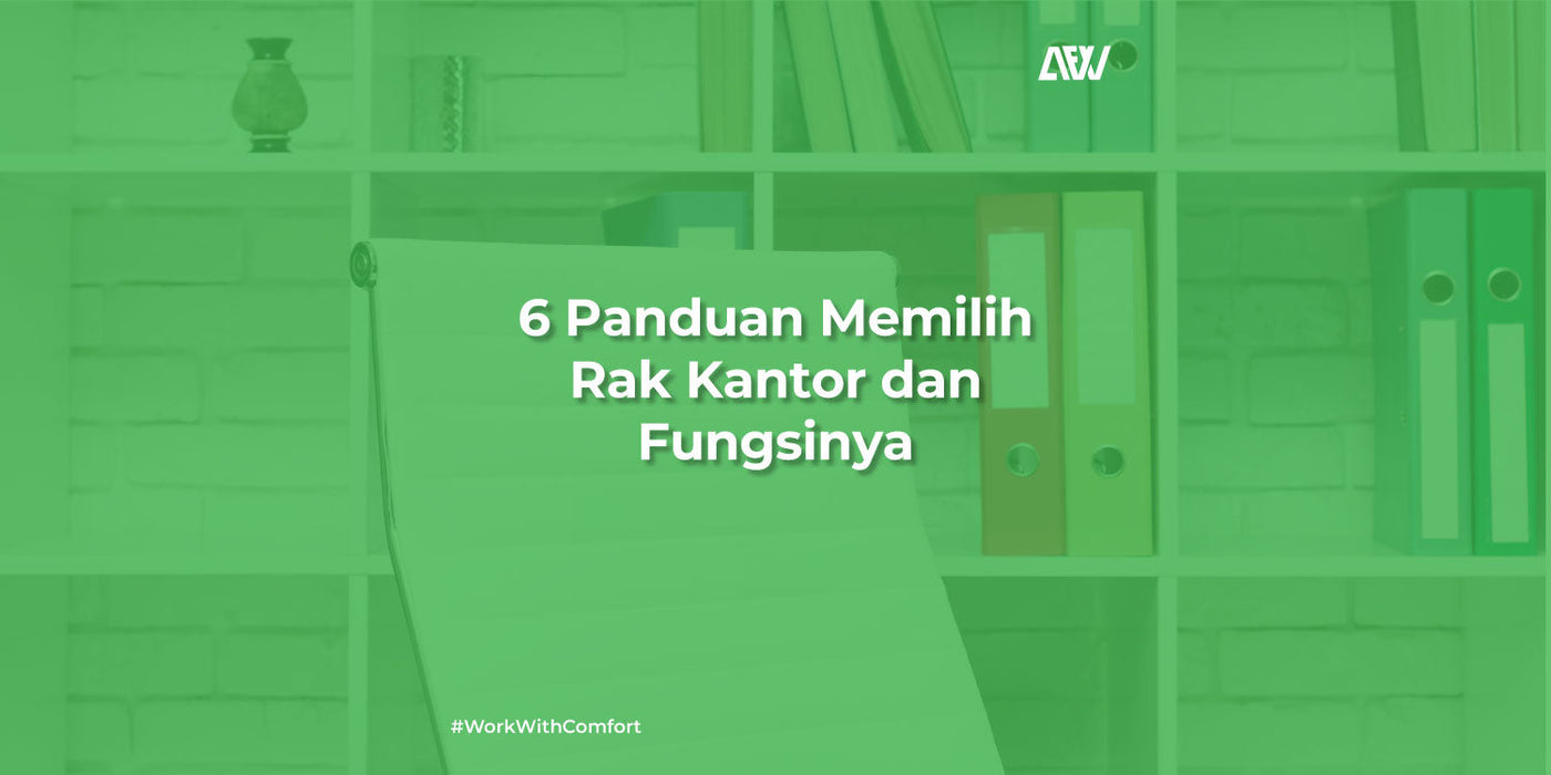 6 Panduan Memilih Rak Kantor dan Fungsinya – All For Work